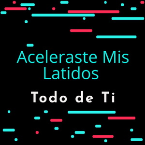 Aceleraste Mis Latidos Challenge Tendencia