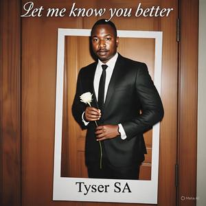 Let me know you better