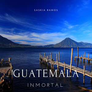Guatemala Inmortal