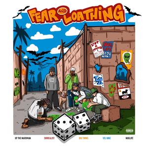 FEAR & LOATHING (feat. Xp The Marxman, Big Twins, Vel Nine & Sirrealist)