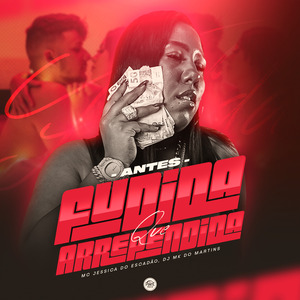 Antes Fudida do Que Arrependida