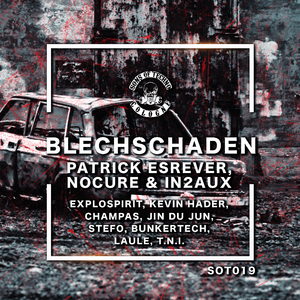 Blechschaden (Champas & Kevin Hader Remix)