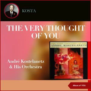 The Very Thought Of You