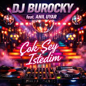 Çok Şey İstedim (feat. Anıl Uyar)