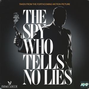 The spy who tells no lies