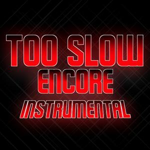 Too Slow Encore (Friday Night Funkin' Vs. Sonic.EXE Mod) (feat. Saster) (Instrumental)