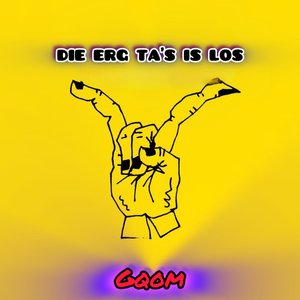 Die Erg Ta's is los