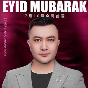 Eyid Mubarak(贺节）