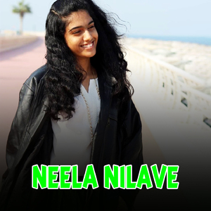 NEELA NILAVE