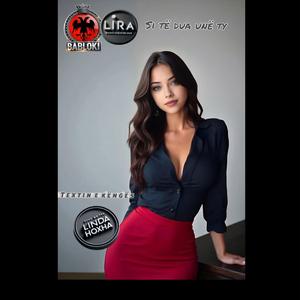 Si të dua unë ty (feat. Lira)