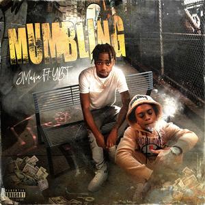 Mumbling (feat. YBT)