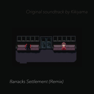 Barracks Settlement (Remix)