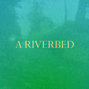 A Riverbed