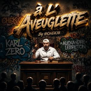 A l' Aveuglette (Version IA)