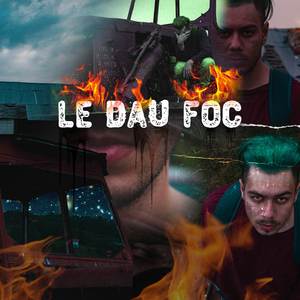 Le dau foc