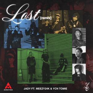 Lost (feat. Meezy24k & YCN Tomie) (Remix)