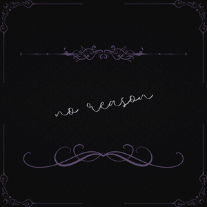 No Reason