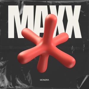 MAXX