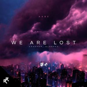 We Are Lost