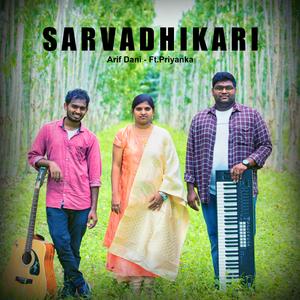 Sarvadhikari (feat. Priyanka)