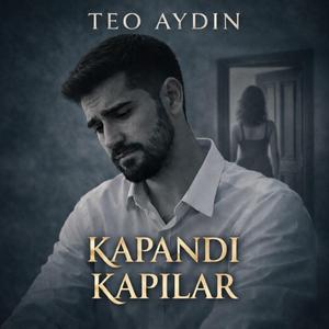 Kapandı Kapılar