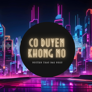 Có Duyên Không Nợ (PICE x DJ HL)