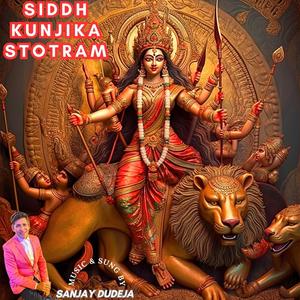 Siddh Kunjika Stotram