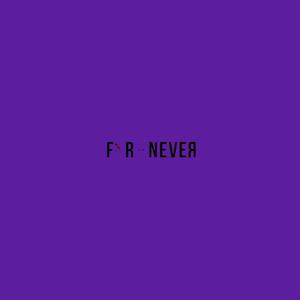 Fornever