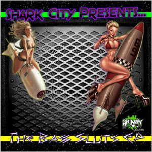 Bass Sluts (Cutculprit's Dubstep Grunge Remix)