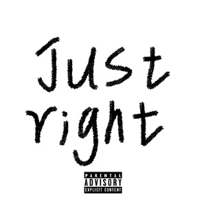 Just Right(Prod.Ray)
