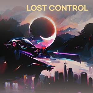 Lost Control (Remastered 2023)