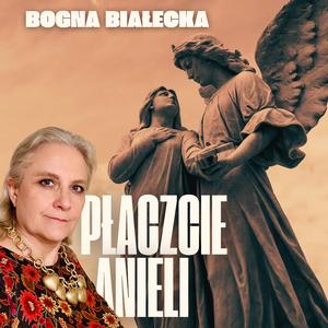 Płaczcie Anieli
