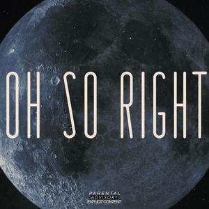 OH SO RIGHT