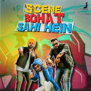 Scene bohat sahi hai (feat. Jagirdar rv & dev singh)