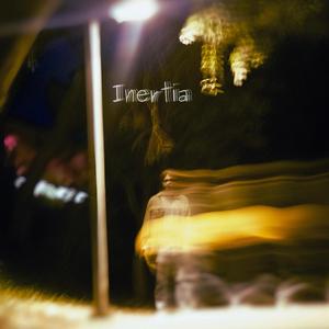 Inertia