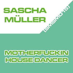 Mother****in House Dancer (Housefukker Mix)