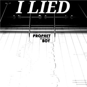I Lied