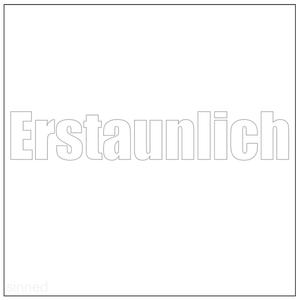 Erstaunlich