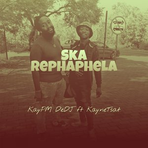 Ska Rephaphela