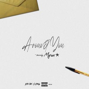 Around You