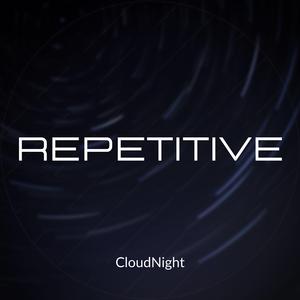 Repetitive