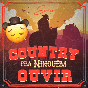 Country Pra Ninguém Ouvir