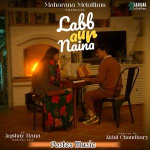 Poster Music (From "Labb Aur Naina")