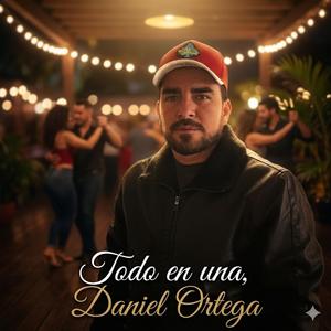 Todo en una Daniel Ortega