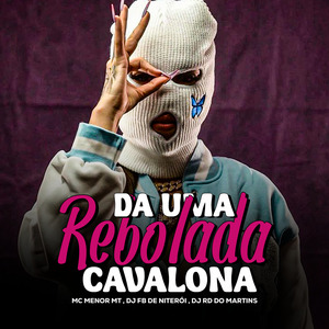 Da uma Rebolada Cavalona