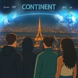 CONTINENT (feat. BKF Music, MGR & LILA)