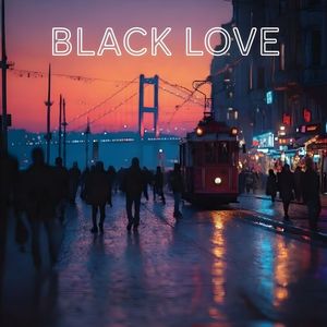 Black Love