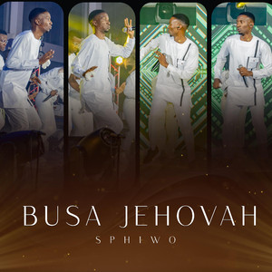 Busa Jehovah (Live)