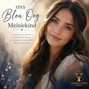 Ons Blou Oog Meisiekind