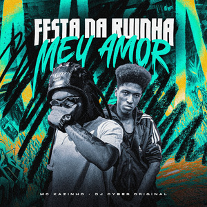 FESTA NA RUINHA MEU AMOR